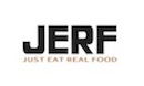 JERF! Just Eat Real Food